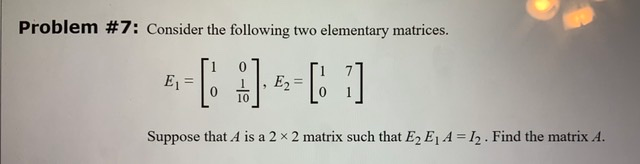 Solved Problem #7: Consider The Following Two Elementary | Chegg.com