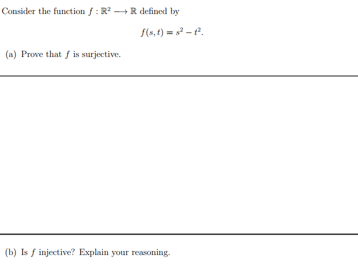 Solved Consider the function f : R2 + R defined by f(s, t) = | Chegg.com