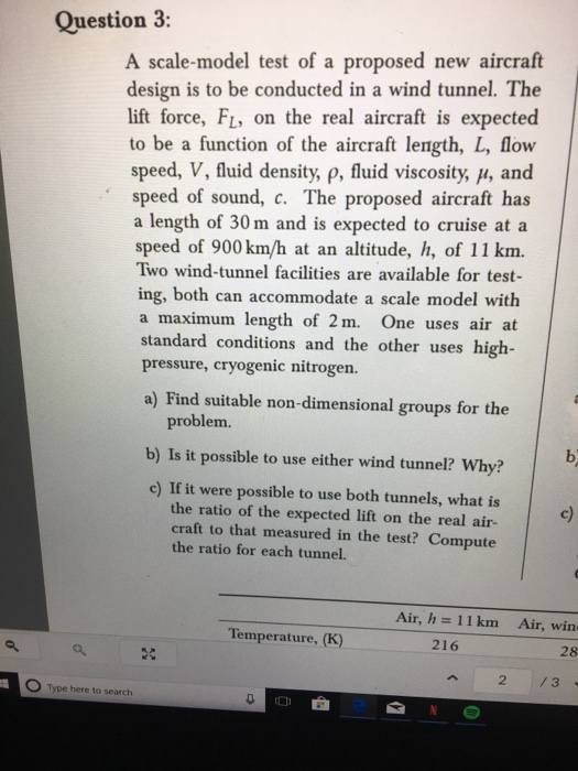 Solved Question3: A scale-model test of a proposed new | Chegg.com