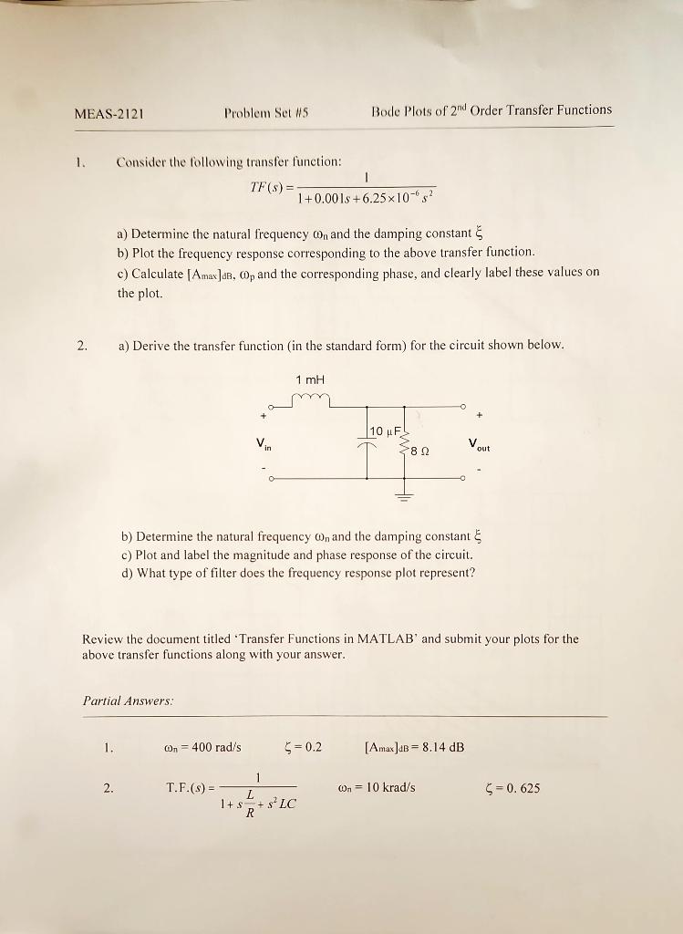 Solved 1. Consider The Following Transfer Function: | Chegg.com