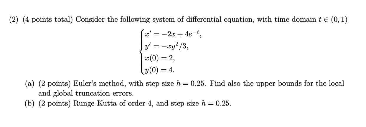 Solved (2) (4 Points Total) Consider The Following System Of | Chegg.com