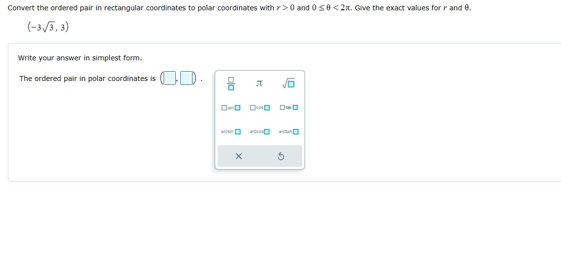 Solved Convert the ordered pair in rectangular coordinates | Chegg.com