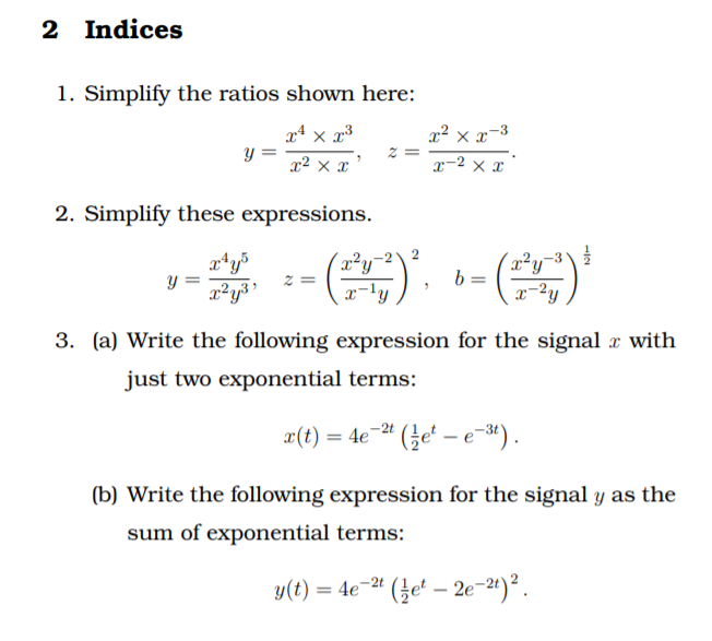 2 Indices 1 Simplify The Ratios Shown Here 24 X 23 Chegg Com