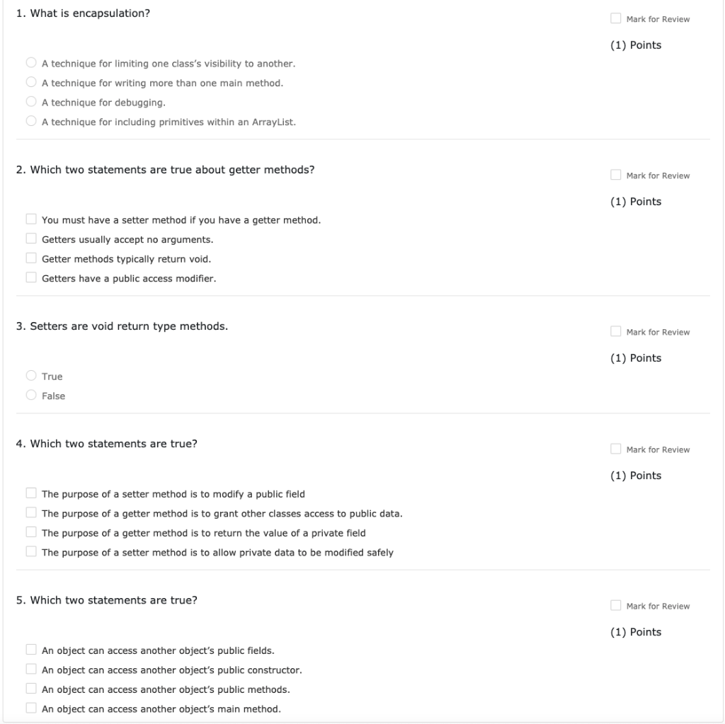 Solved 1. What is encapsulation? Mark for Review (1) Points