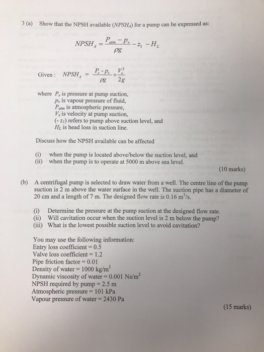 Solved 3 (a) Show That The NPSH Available (NPSH) For A Pump | Chegg.com