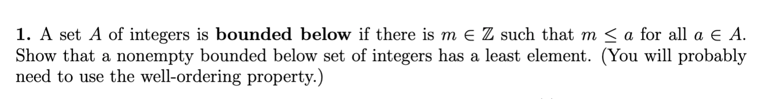 Solved 1. A set A of integers is bounded below if there is m | Chegg.com