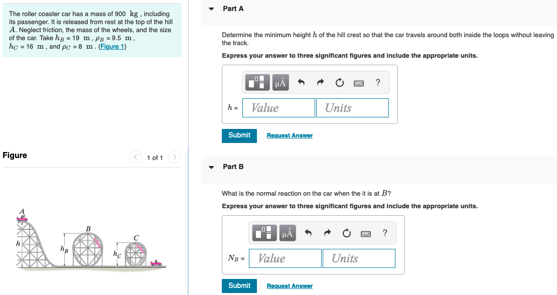 [solved]: The Roller Coaster Car Has A Mass Of ( 900 Mat