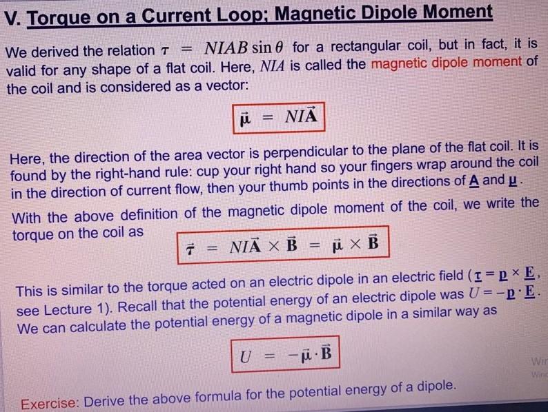 indendørs Berolige mærke Solved V. Torque on a Current Loop: Magnetic Dipole Moment | Chegg.com
