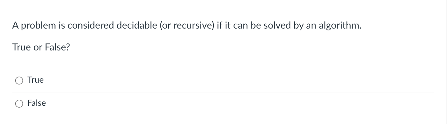 Solved A problem is considered decidable (or recursive) if | Chegg.com