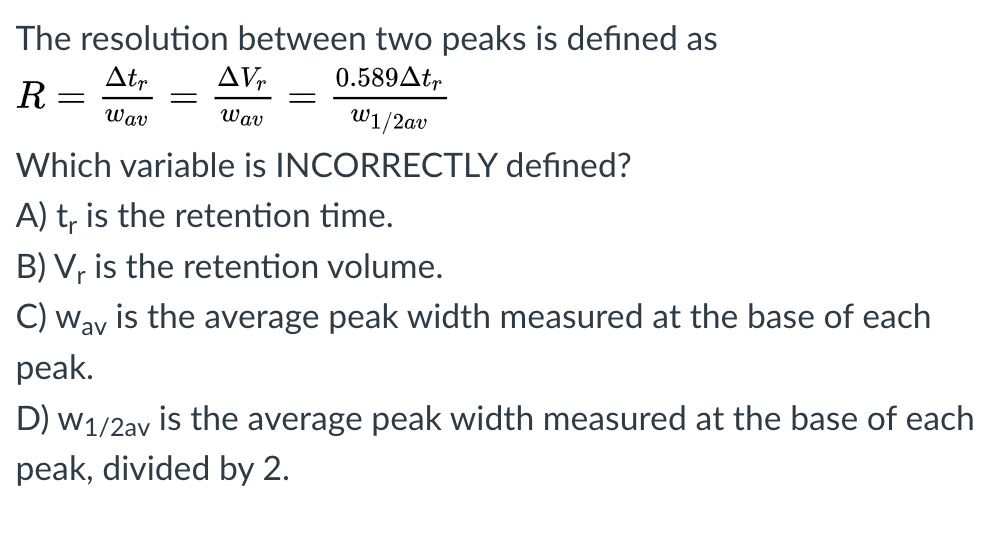 Solved AVT Wav Wav The resolution between two peaks is | Chegg.com