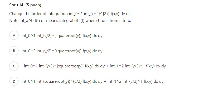 Change the order of integration int_0^ 0∧ int_ | Chegg.com