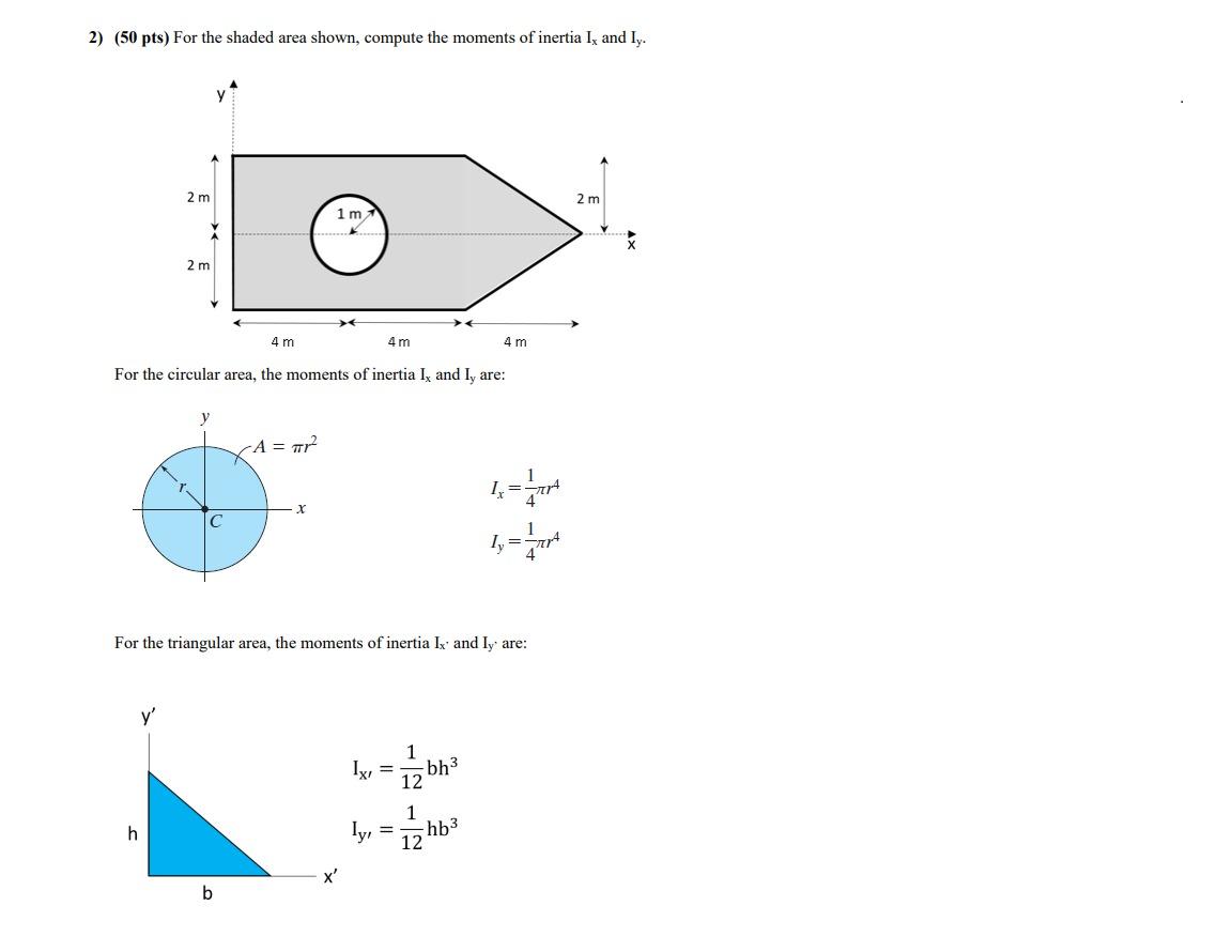 Solved 2) (50 pts) For the shaded area shown, compute the | Chegg.com