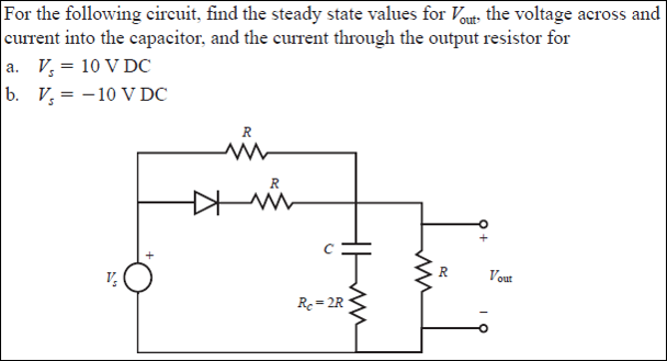 Solved For the following circuit, find the steady state | Chegg.com