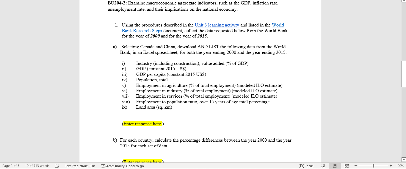BU204-2: Examine macroeconomic aggregate indicators, such as the GDP, inflation rate, unemployment rate, and their implicatio
