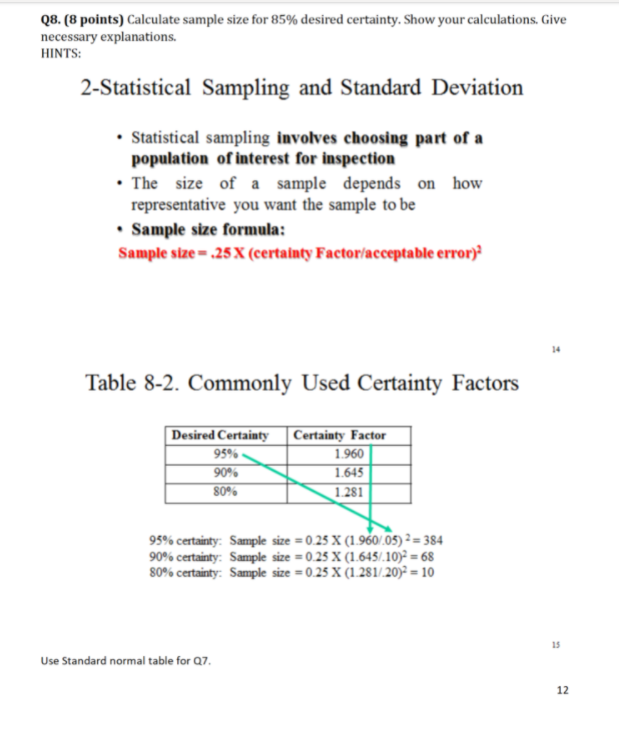 Solved Q8 8 Points Calculate Sample Size For 85 Desired Chegg Com