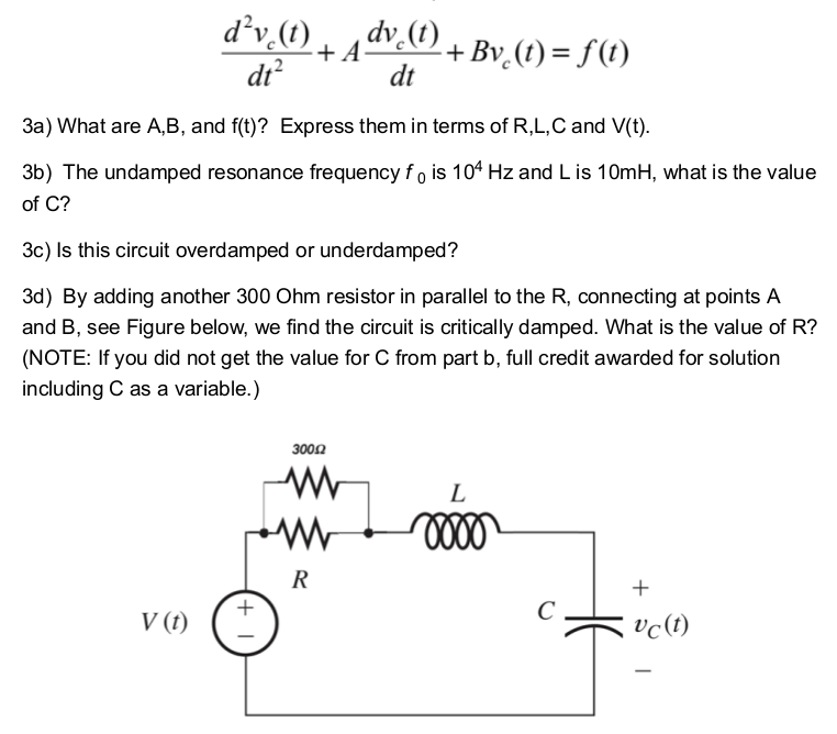 Solved R L S V T Vc T We Have A Circuit Wi Chegg Com