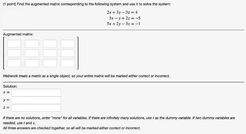 Solved (1 Point) Find The Augmented Matrix Corresponding To | Chegg.com