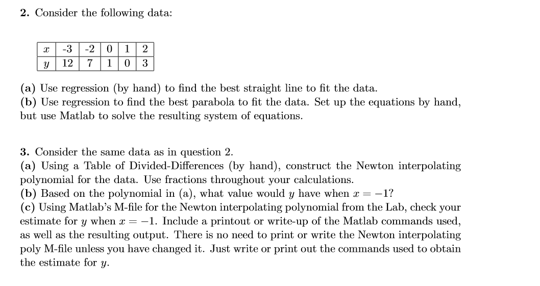 2. Consider the following data: 2 y -3 12 -2 7 0 1 1 | Chegg.com