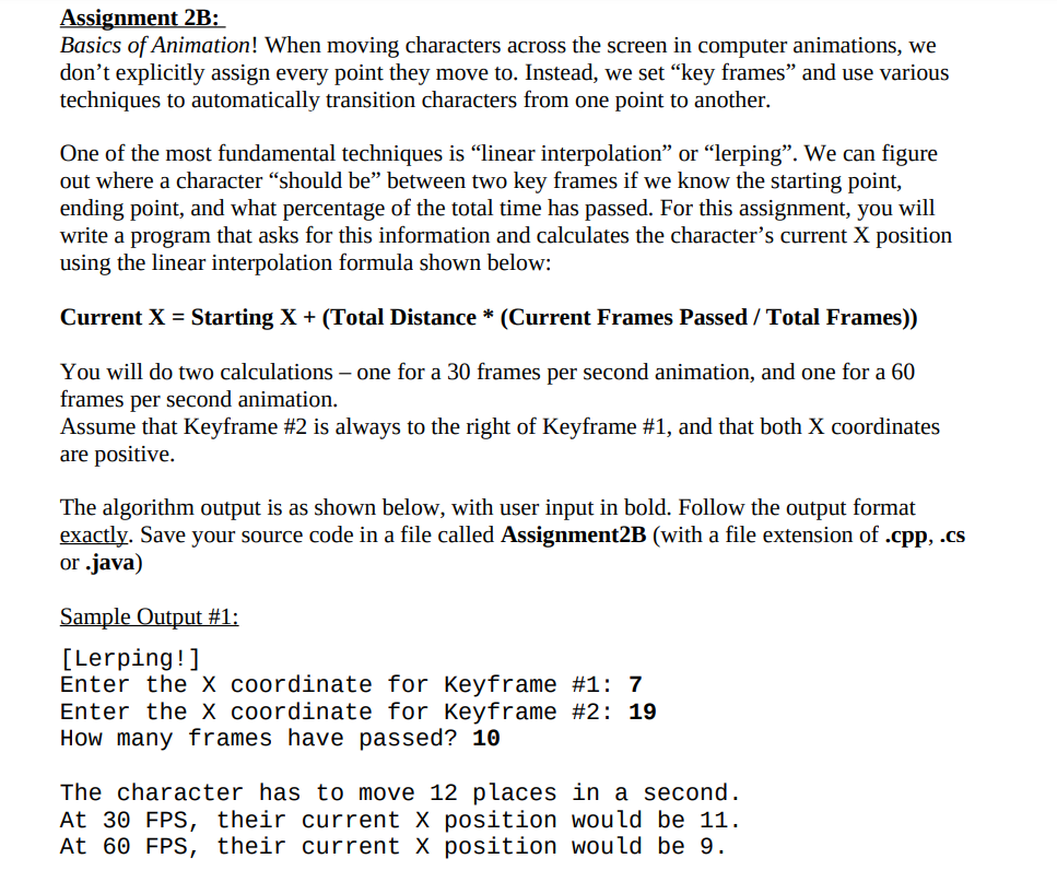 Solved Assignment 2B: Basics of Animation! When moving | Chegg.com