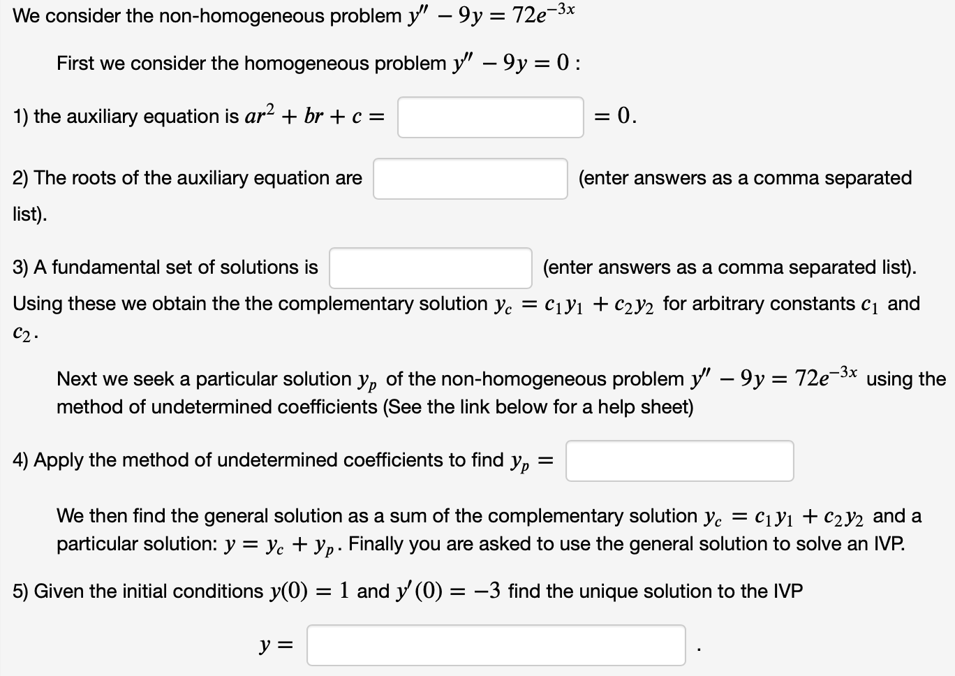 Solved We consider the non-homogeneous problem y" – 9y = | Chegg.com