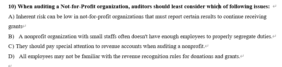 Solved 10) When Auditing A Not-for-Profit Organization, | Chegg.com