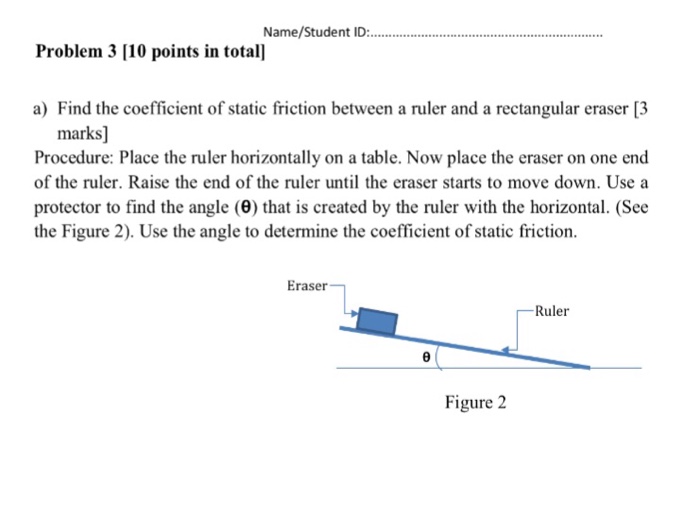 Solved a) Find the coefficient of static friction between a | Chegg.com