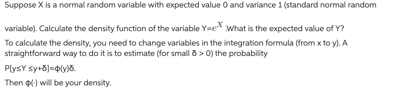 Solved Suppose X is a normal random variable with expected | Chegg.com