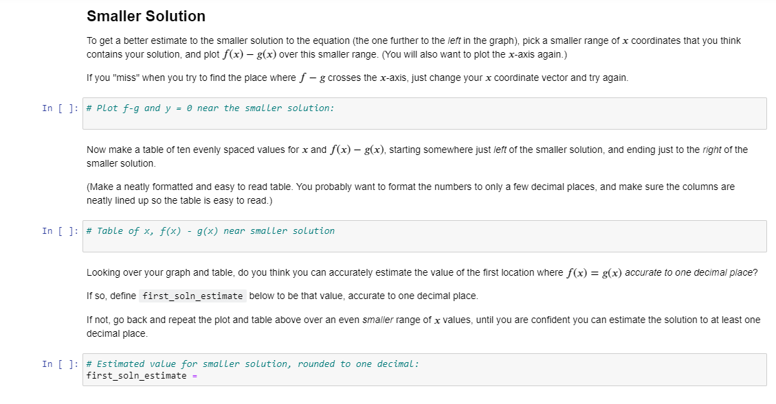 solved-to-get-a-better-estimate-to-the-smaller-solution-to-chegg