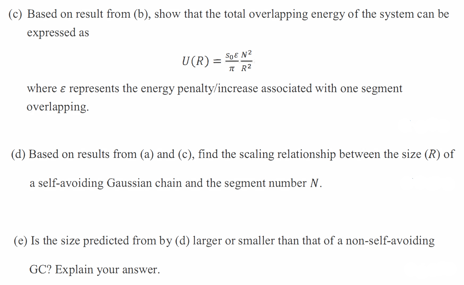 Solved 5. Size of a self-avoiding Gaussian chain in 2D. The | Chegg.com