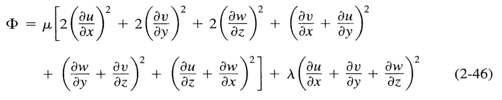 Solved Given the dissipation function (Φ) in 2-45, employ a | Chegg.com