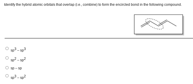 Solved Identify the hybrid atomic orbitals that overlap | Chegg.com