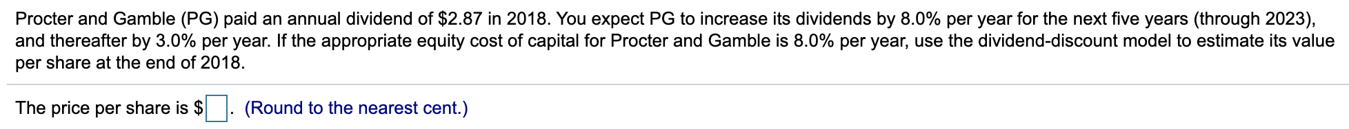 Solved Procter And Gamble (PG) Paid An Annual Dividend Of | Chegg.com