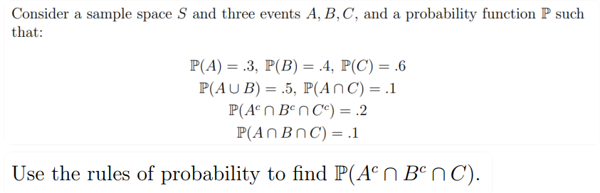 Solved Consider A Sample Space S And Three Events A,B,C, And | Chegg.com