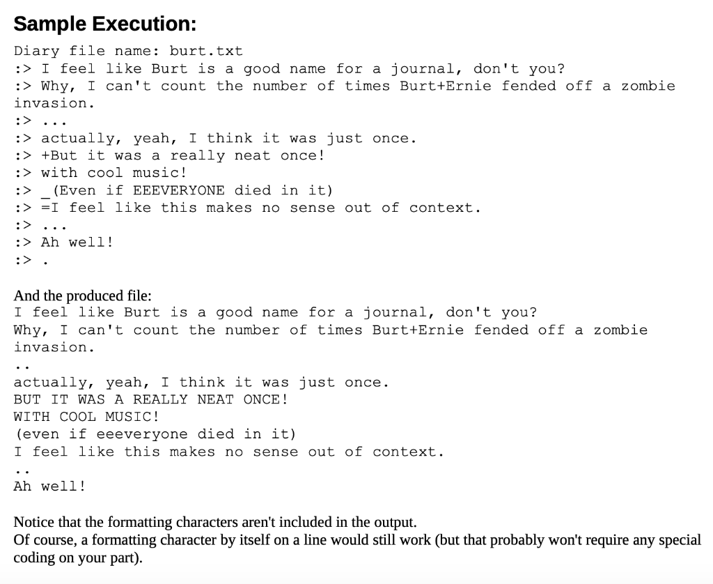Solved ues python! you'll be writing a very simple diary | Chegg.com