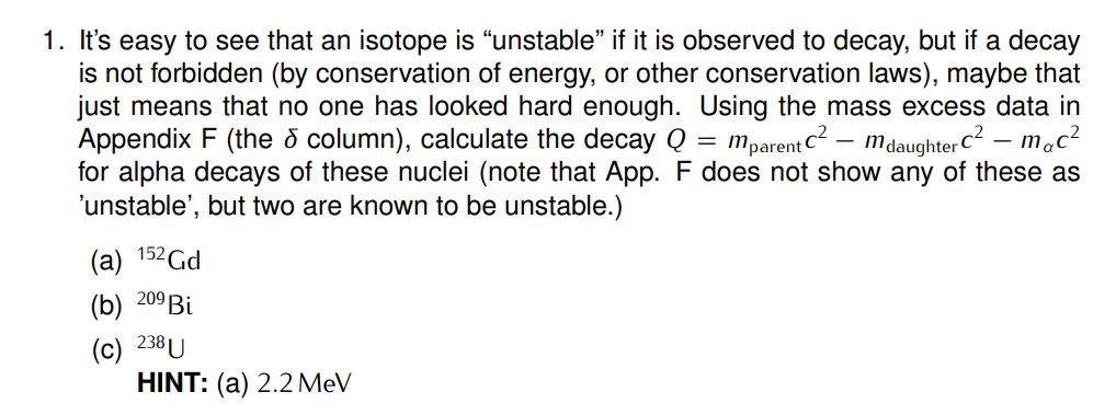 Solved It’s Easy To See That An Isotope Is “unstable” If It | Chegg.com