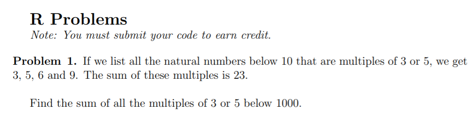 Solved R Problems Note: You must submit your code to earn | Chegg.com