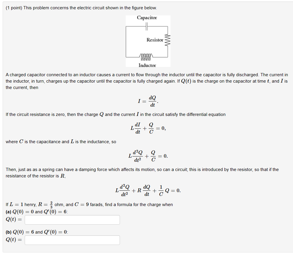 Solved (1 point) This problem concerns the electric circuit | Chegg.com