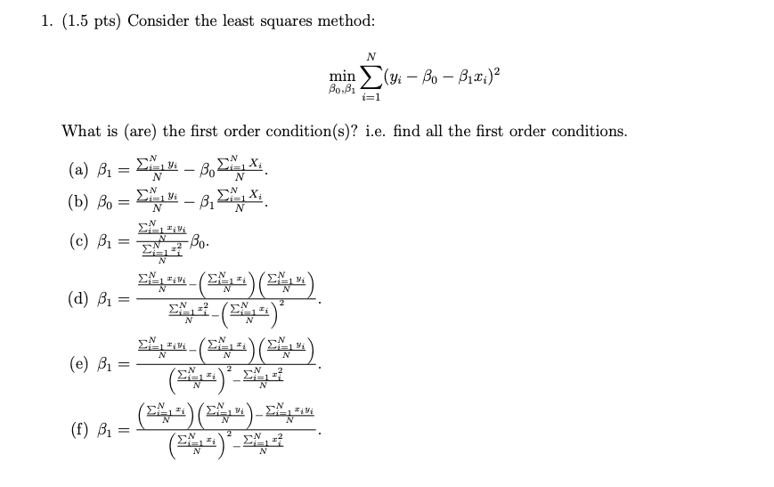 Solved 1. (1.5 pts) Consider the least squares method: N min | Chegg.com