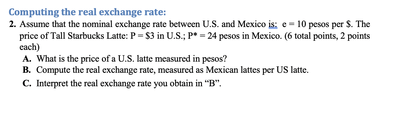 Solved Computing the real exchange rate: 2. Assume that the | Chegg.com