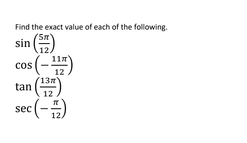 Solved Find the exact value of each of the | Chegg.com