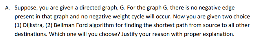 Solved A. Suppose, you are given a directed graph, G. For | Chegg.com