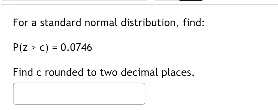 Solved For a standard normal distribution find P z c Chegg