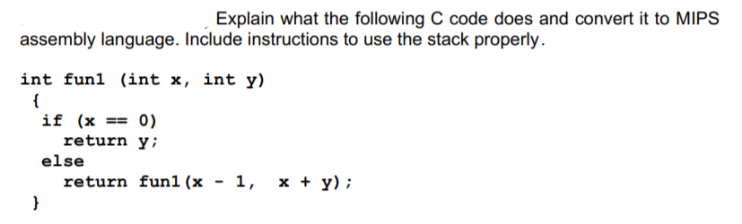 Solved Explain what the following C code does and convert it | Chegg.com