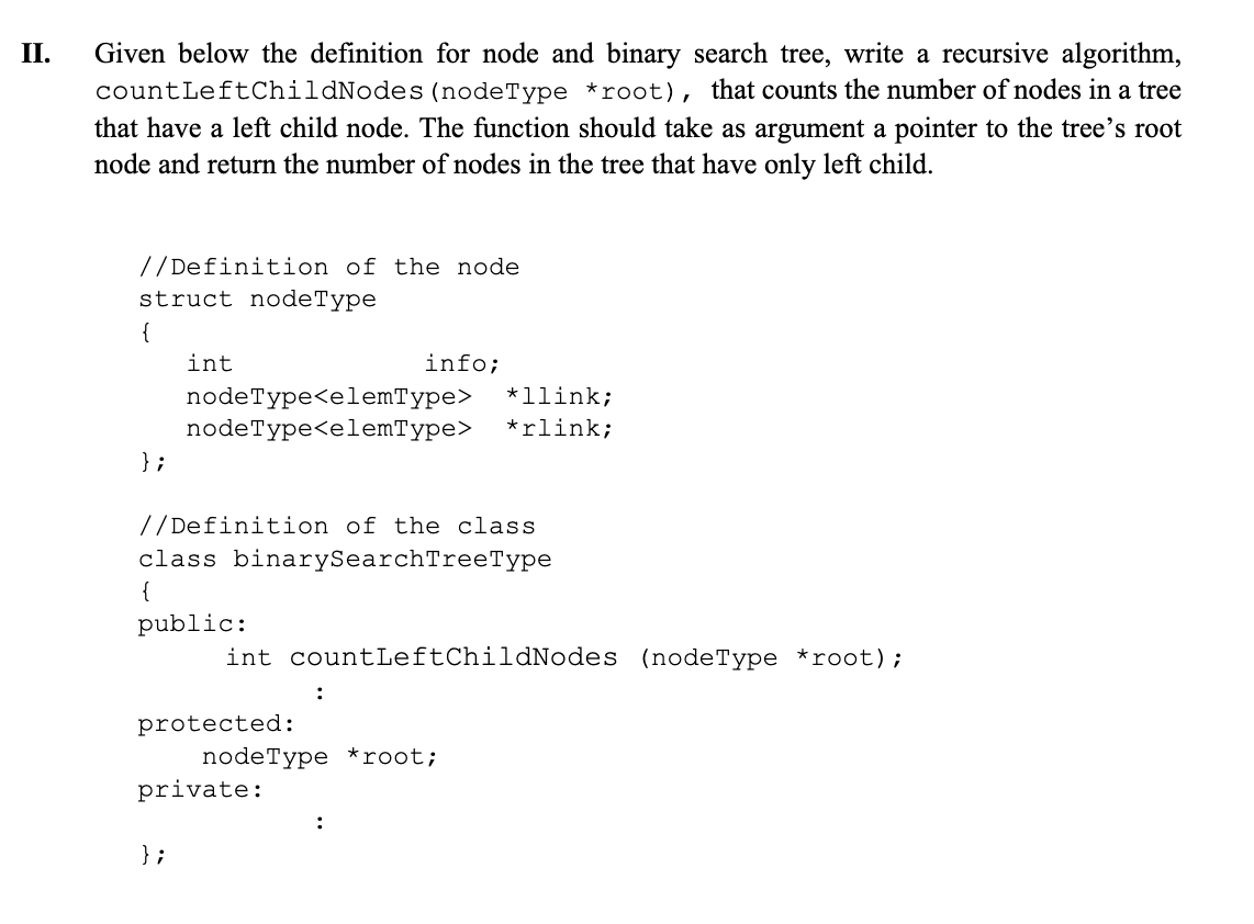 Solved II. Given below the definition for node and binary | Chegg.com