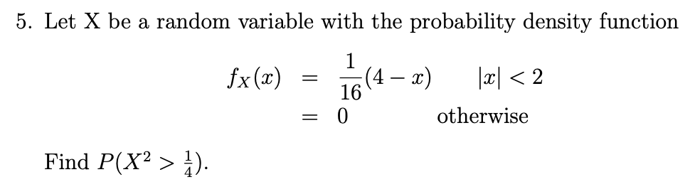 Solved 5. Let X be a random variable with the probability | Chegg.com
