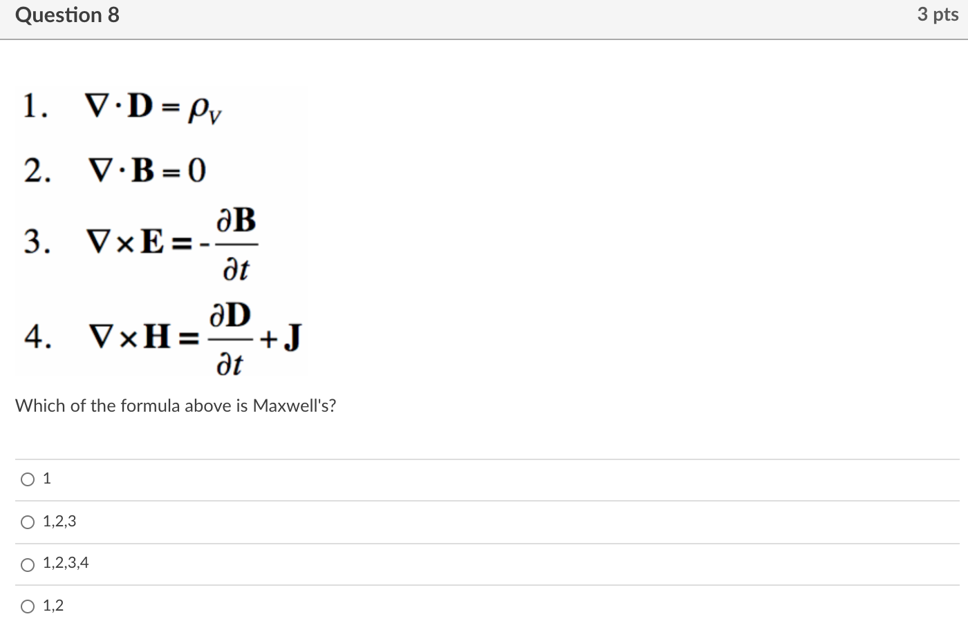 Solved Question 8 3 Pts 1 V D Pv 2 Vb 0 Ab 3 Vxe At Chegg Com