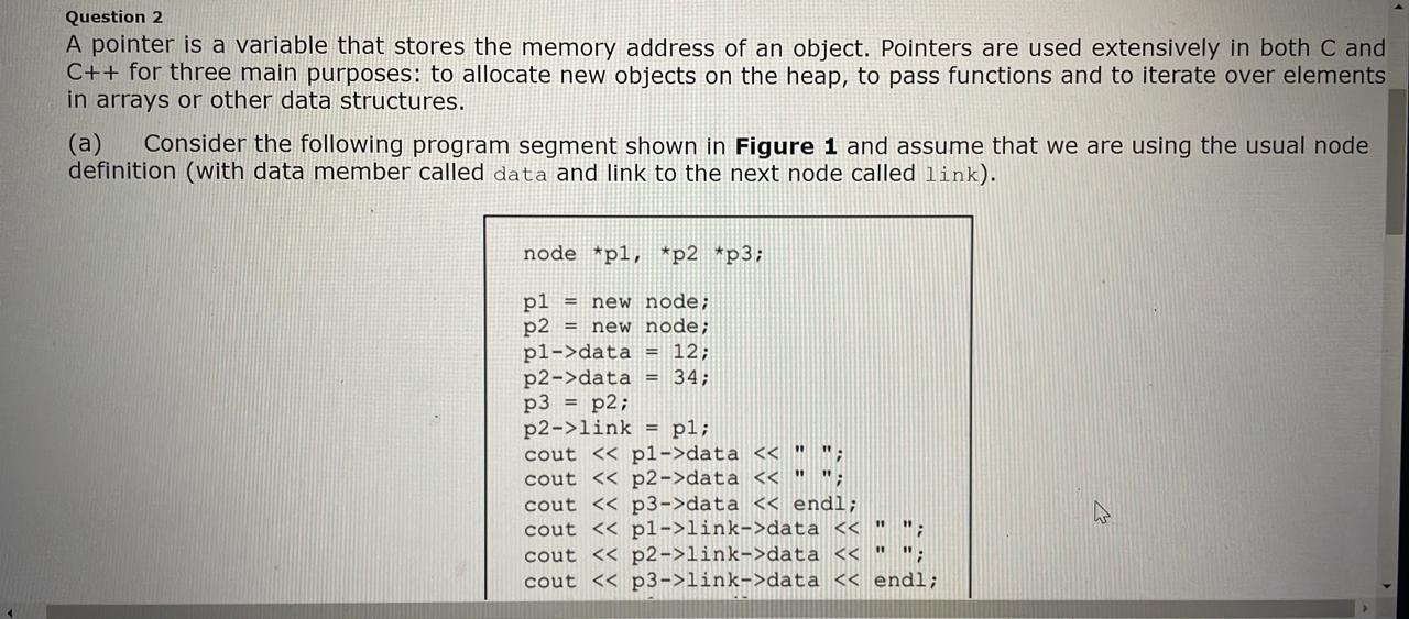 Solved Question 1 What can a variable store? Class O Pointer