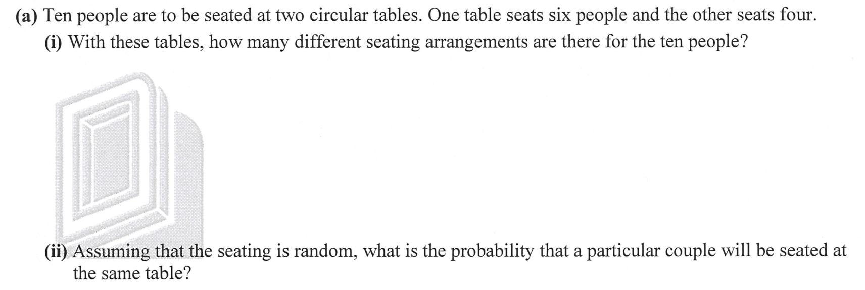 (a) Ten people are to be seated at two circular | Chegg.com