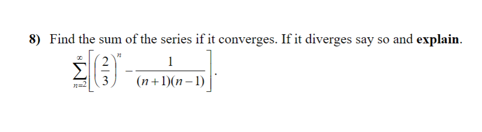 Solved Find the sum of the series if it converges. If it | Chegg.com