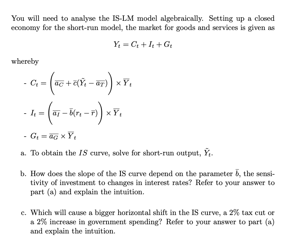 Solved You will need to analyse the IS-LM model | Chegg.com